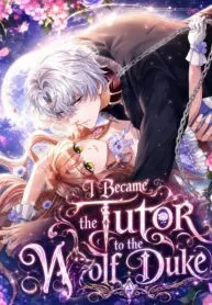 i became the tutor to the wolf duke
