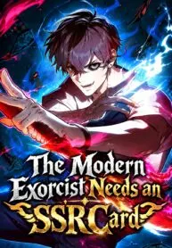 The Modern Exorcist Needs an SSR Card