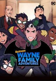 batman: Wayne Family Adventures