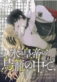 In the Ice Emperor’s Birdcage