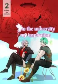 In the university my inspiration