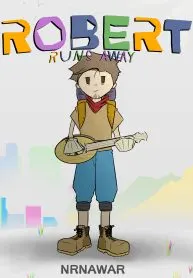 Robert Runs away