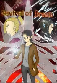 Revival of Dream