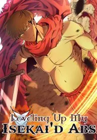 Leveling Up My Isekai’d Abs