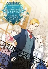 The Unwelcome Guests of House Fildette