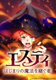 Estea: Inheritor of the magic of the Beginning