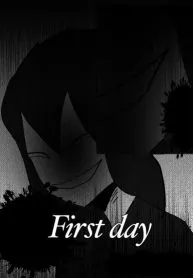 First day