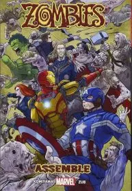 Zombies Assemble