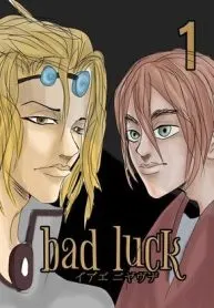 Bad luck